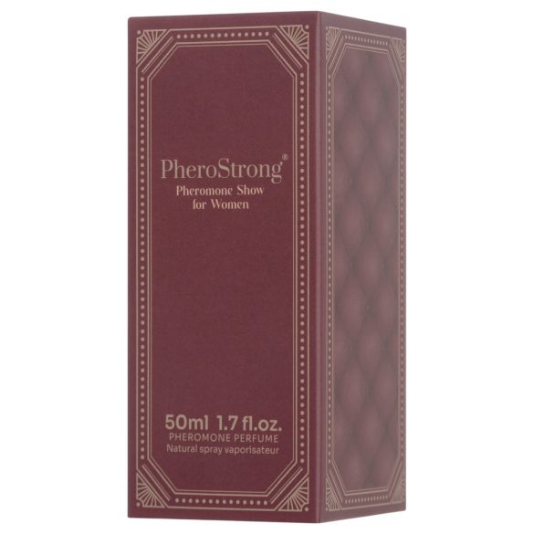PheroStrong Show - perfum z feromonami dla kobiet - 50ml